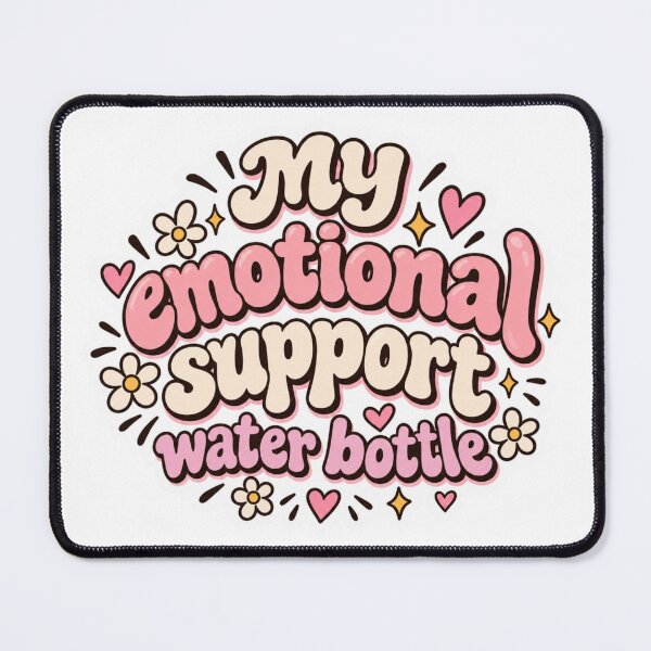 Item preview, Emotional Support Waterbottle designed and sold by Jamayo56.