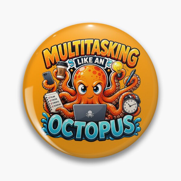 Item preview, Multitasking Like an Octopus designed and sold by PixoNest.