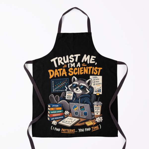 Item preview, Trust Me I'm a Data Scientist Raccoon – Funny Data Analytics designed and sold by SidTastic .