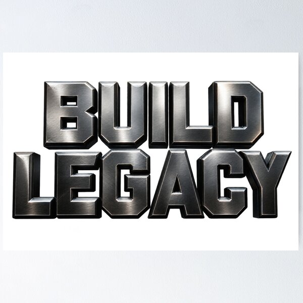 Item preview, Build Legacy designed and sold by bolaAura.