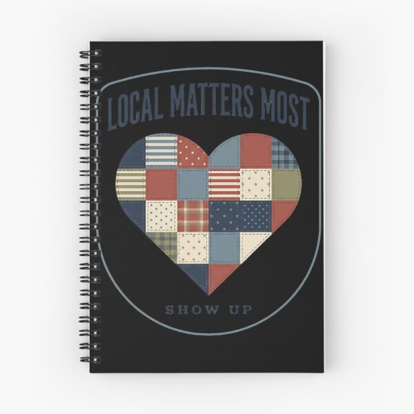 Item preview, Local Matters Most Community Pride Patriotic designed and sold by marry treasures.
