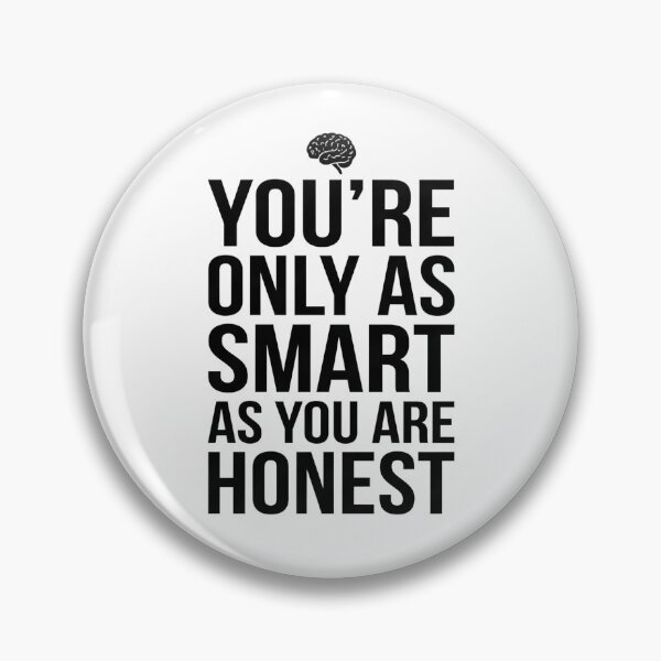 Item preview, You're only as smart as you are honest designed and sold by blessitshop.