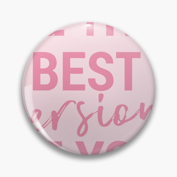 Item preview, Be the best version of yourself designed and sold by Geraldine Amesty.