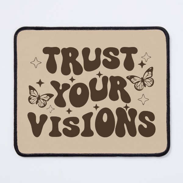 Item preview, trust your visions designed and sold by Geraldine Amesty.