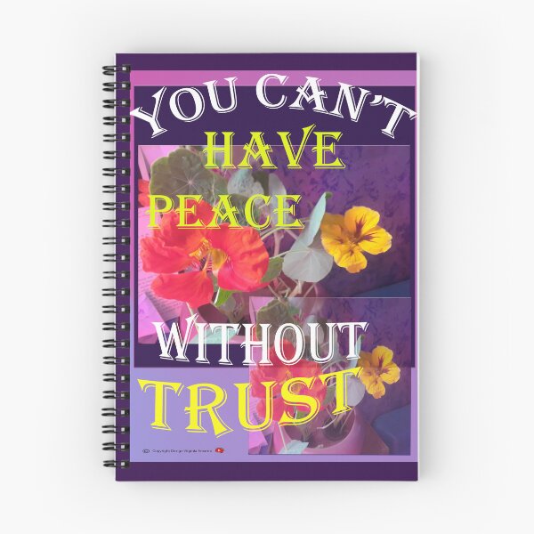 Item preview, "YOU CAN'T HAVE PEACE WITHOUT TRUST" no. 34 designed and sold by VAVibrationArt.