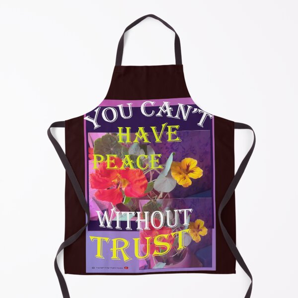 Item preview, "YOU CAN'T HAVE PEACE WITHOUT TRUST" no. 33 designed and sold by VAVibrationArt.