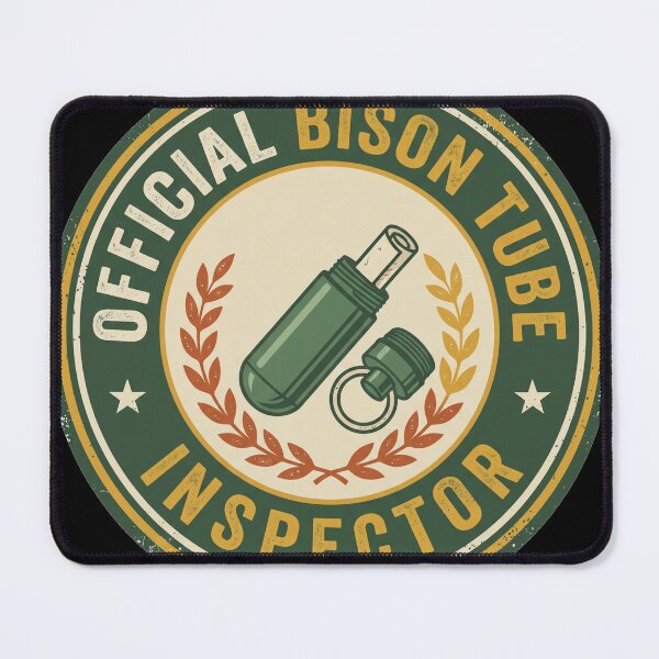 Item preview, Official Bison Tube Inspector Funny Geocaching Badge designed and sold by mnkyride.