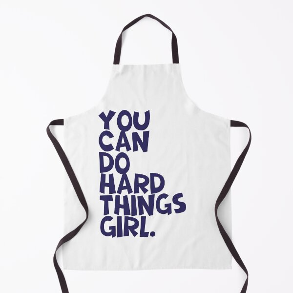Item preview, YOU CAN DO HARD THINGS GIRL designed and sold by Geraldine Amesty.