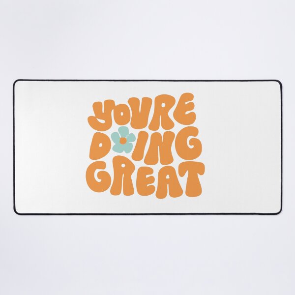 Item preview, YOU'RE DOING GREAT designed and sold by Geraldine Amesty.