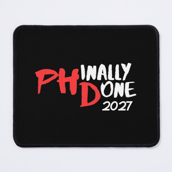 Item preview, Phinally Done Funny PhD Graduation Class 2027 designed and sold by Artycom.
