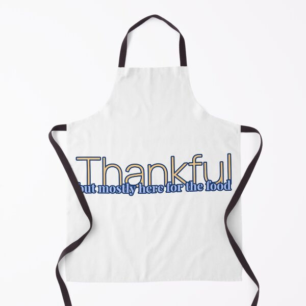 Item preview, Thankful - but mostly here for the food designed and sold by CreationsbYKz.
