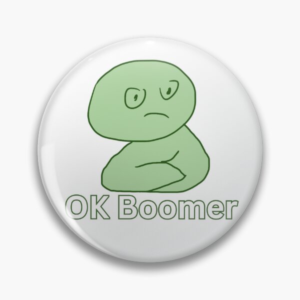 Item preview, OK Boomer designed and sold by AmongTheWillows.