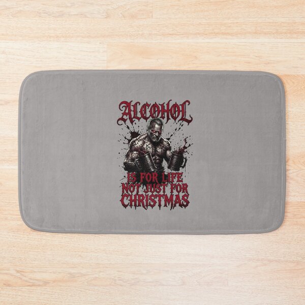 Item preview, Alcohol Is For Life Not Just Christmas Man-76 designed and sold by STEPHANIEREEVES.