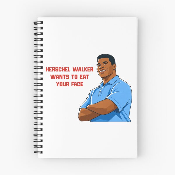 Item preview, Herschel Walker Wants To Eat Your Face designed and sold by Luscious.Wang.