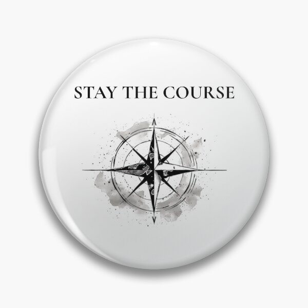 Item preview, Stay The Course - Minimalist Black Compass Motivational Quote designed and sold by emiliacreations.