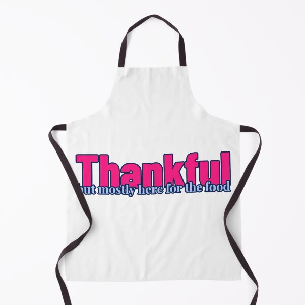 Item preview, Thankful - but mostly here for the food designed and sold by CreationsbYKz.