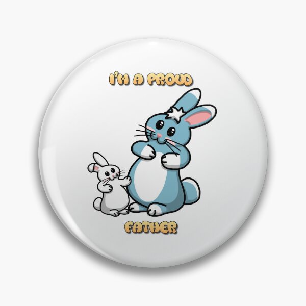 Item preview, Proud father bunny designed and sold by hrlfg.
