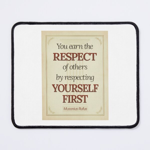 Item preview, You Earn the Respect of Others by Respecting Yourself First - Musonius Rufus - Elegant Script Stoic Quote - Roman Red Version designed and sold by Stoic Core.