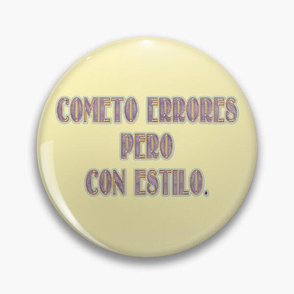Item preview, Cometo errores pero con estilo - Spanish Adult Mood Quote designed and sold by Yamy Morrell Art and Design.