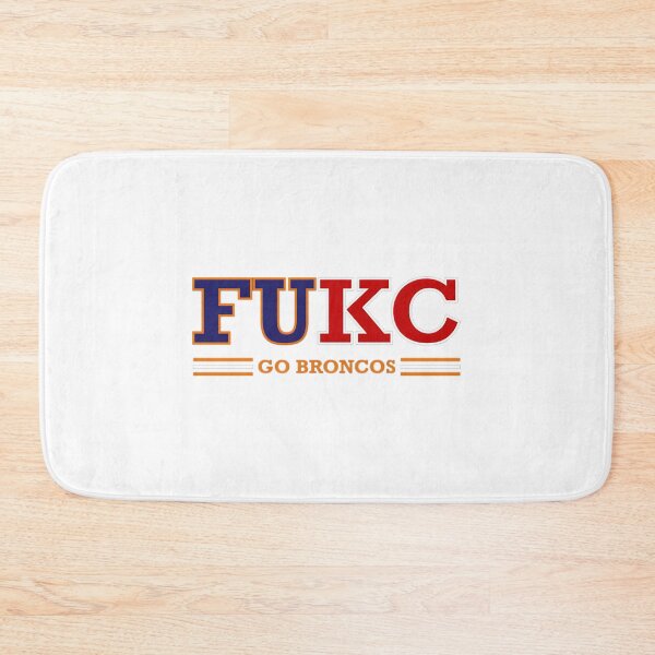 Item preview, FUKC Go Broncos Football Fan designed and sold by Veleriart.