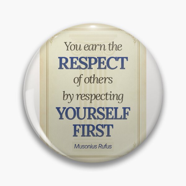Item preview, You Earn the Respect of Others by Respecting Yourself First - Musonius Rufus - Elegant Script Stoic Quote - Egyptian Blue Version designed and sold by Stoic Core.