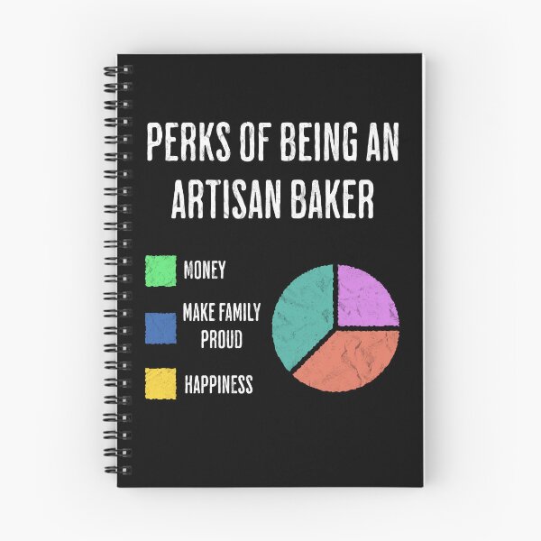 Item preview, Perks of Being an Artisan Baker Pie Chart designed and sold by d247.