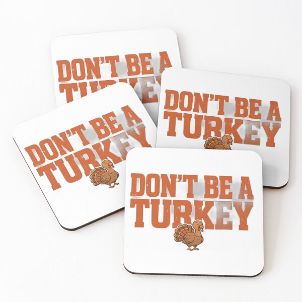 Item preview, Don't Be A Turkey Shirt - Funny Blunt Thanksgiving Tee designed and sold by FitEnvy.