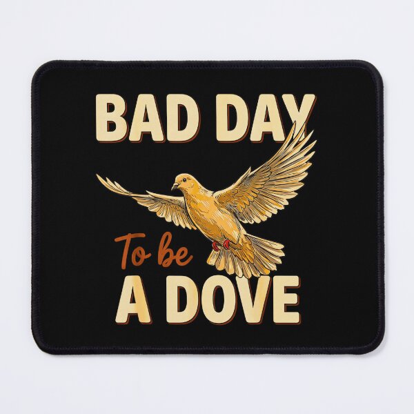 Item preview, Bad Day To Be A Dove Hunting Season Camo designed and sold by Byhergawaa.