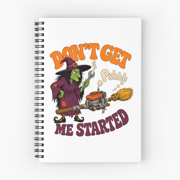 Item preview, Funny Witch Engine Mechanic Dont Get Me Started designed and sold by chattsuede.