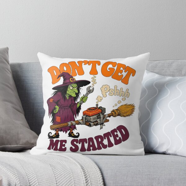 Item preview, Funny Witch Engine Mechanic Dont Get Me Started designed and sold by chattsuede.