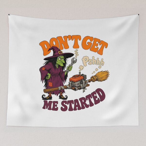 Item preview, Funny Witch Engine Mechanic Dont Get Me Started designed and sold by chattsuede.