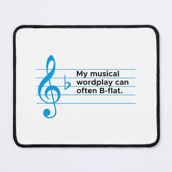 Item preview, b flat - Music Pun 2 designed and sold by Vector-Artist.