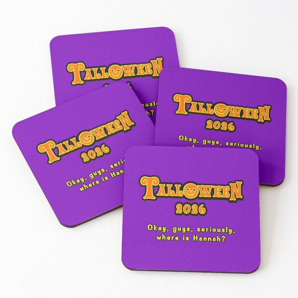 Item preview, Talloween 2026: Okay, Guys, Seriously, Where Is Hannah?  designed and sold by Karate Octopus.