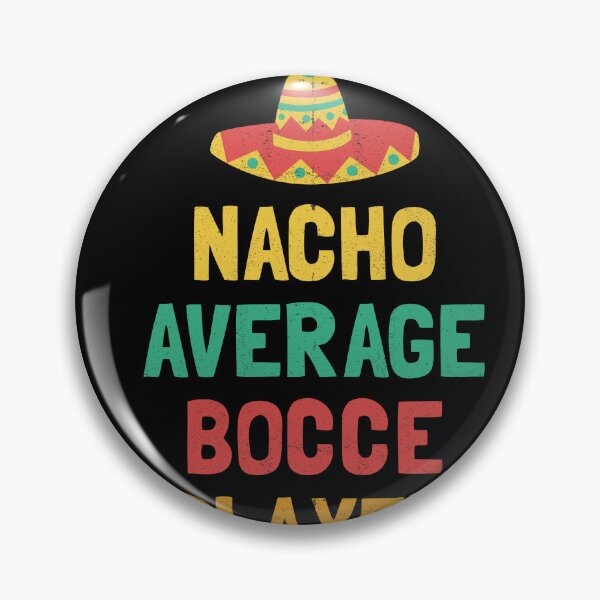 Item preview, Not Your Average Bocce Player designed and sold by orlumbuspirate.