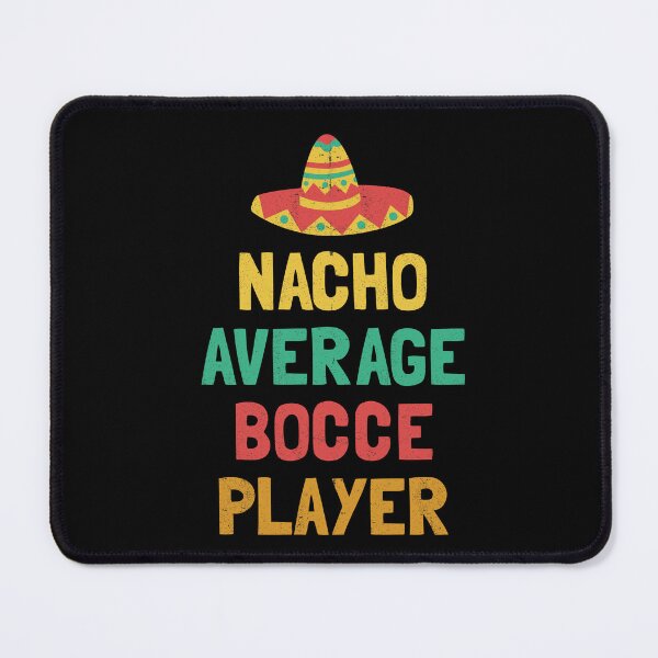 Item preview, Not Your Average Bocce Player designed and sold by orlumbuspirate.
