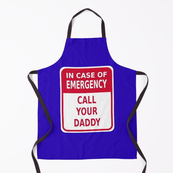 Item preview, In Case of Emergency: Call Your Daddy designed and sold by Karate Octopus.
