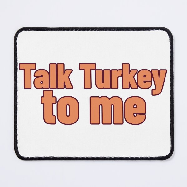 Item preview, Talk Turkey to me designed and sold by CreationsbYKz.