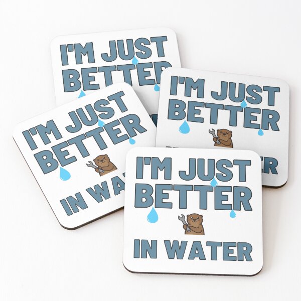Item preview, I'm Just Better In Water Otter Sticker – Funny Plumber Typography Design designed and sold by NKWealthDesign.