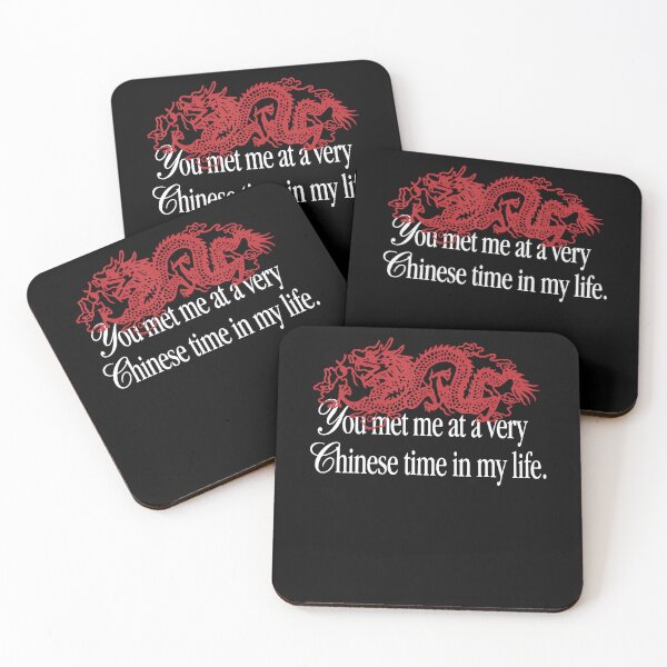Item preview, You Met Me At A Very Chinese Time In My Life Red Dragon Quote Funny Cultural Apparel designed and sold by slmfams.