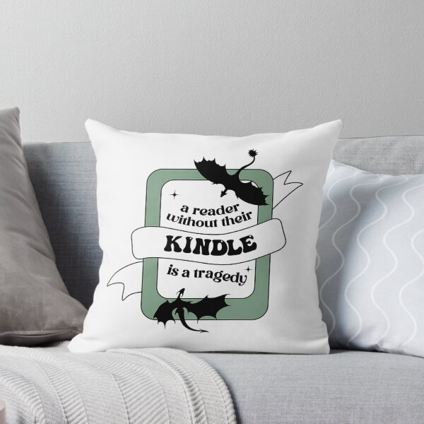 Item preview, A Reader Without Their Kindle Is A Tragedy Fourth Wing Quote Green Bookish designed and sold by nteeeley.