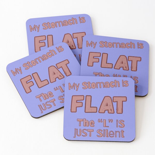 Item preview, My Stomach Is FLAT. The L is Just Silent designed and sold by Vinaelly.