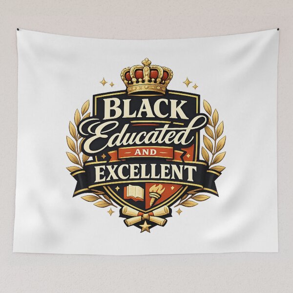 Item preview, Black Educated and Excellent designed and sold by UrbanApparel.