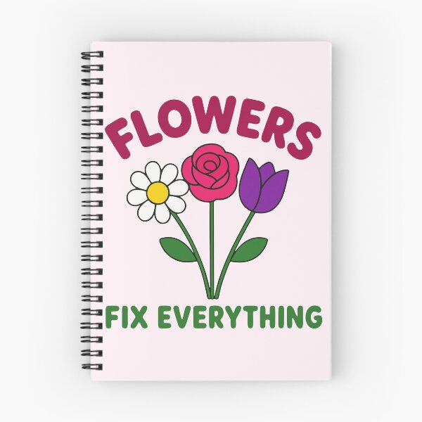 Item preview, Flowers Fix Everything designed and sold by fadilow.