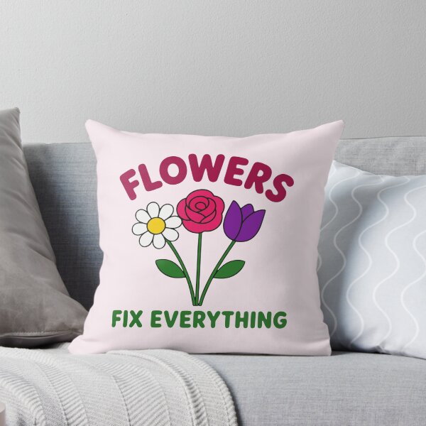 Item preview, Flowers Fix Everything designed and sold by fadilow.