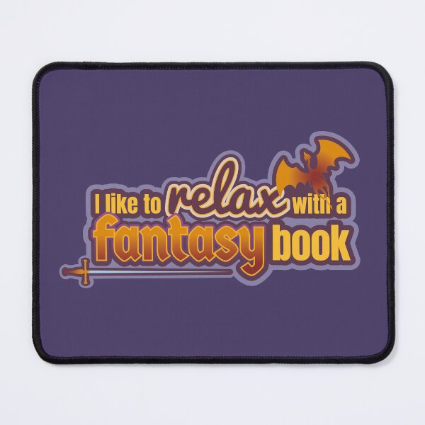 Item preview, I like to relax with a fantasy book designed and sold by NuranCawthorne.