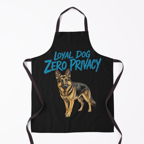 Item preview, Loyal Dog Zero Privacy Funny German Shepherd designed and sold by AdicretorDesign.