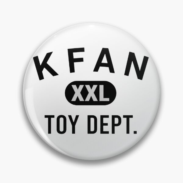 Item preview, KFAN - XXL Toy Dept.  designed and sold by thesharaStore.