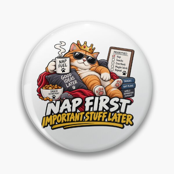 Item preview, Nap First, Important Stuff Later designed and sold by TOMSZE.
