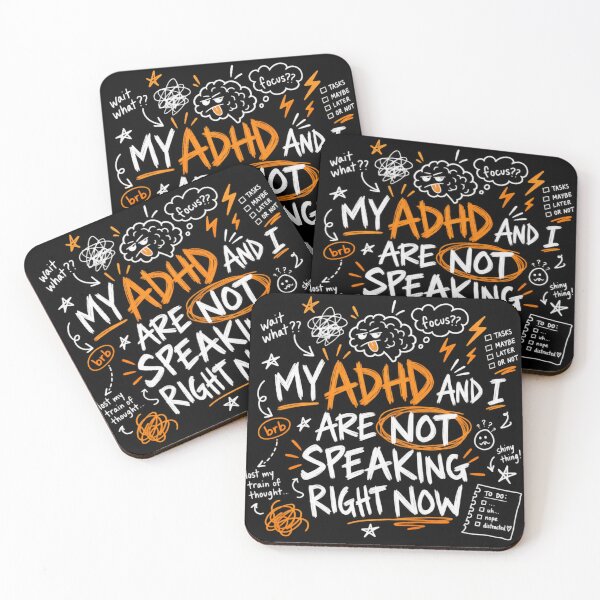 Item preview, My ADHD And I Are Not Speaking Right Now Funny Neurodivergent Quote designed and sold by mnkyride.