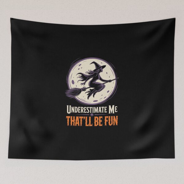Item preview, Underestimate Me — That’ll Be Fun   designed and sold by jkrphoto.